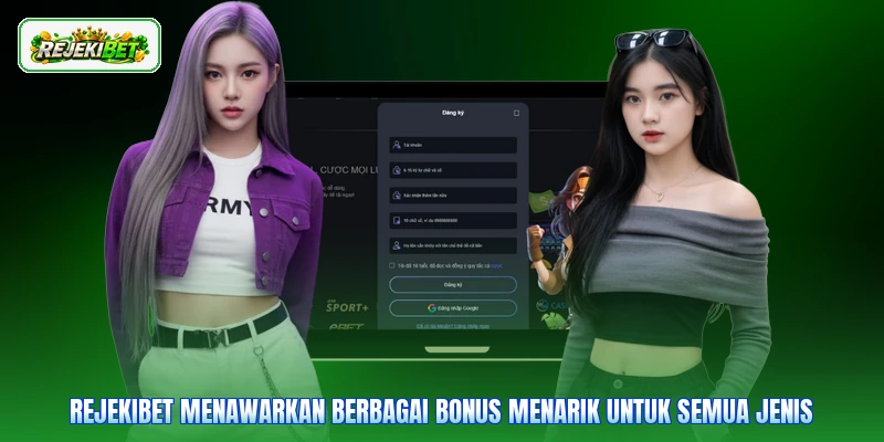 Rejekibet menawarkan berbagai bonus menarik untuk semua jenis